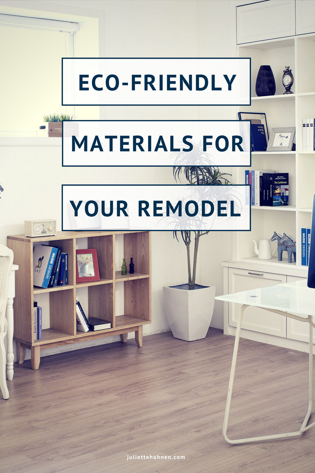 Eco-Friendly Materials when Remodeling
