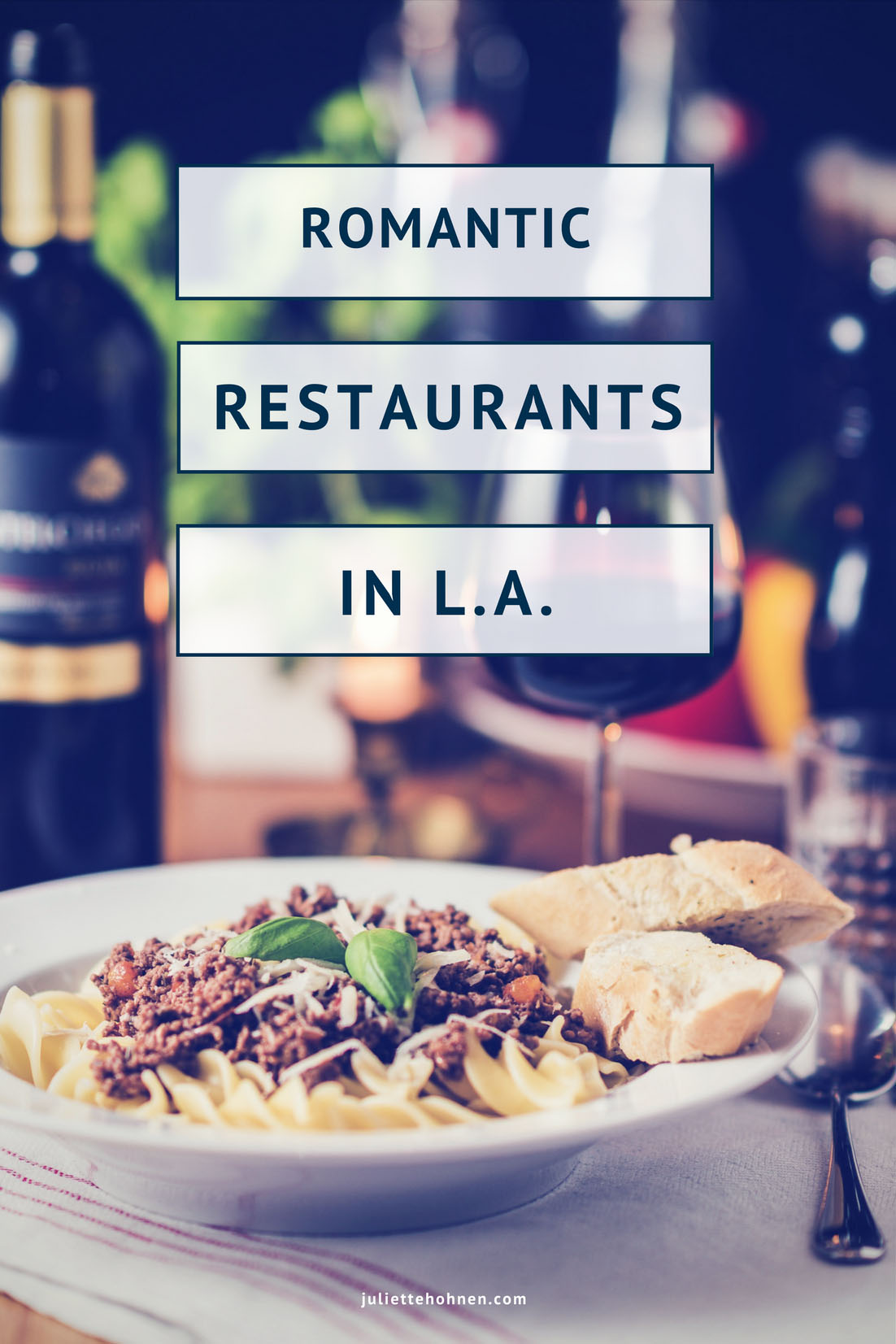 The Most Romantic Restaurants in Los Angeles